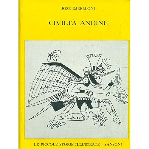 Libro - Civilta' Andine - Jose' Imbelloni