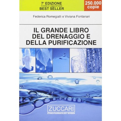 Il grande libro del drenaggio e della - Romegialli, Federica