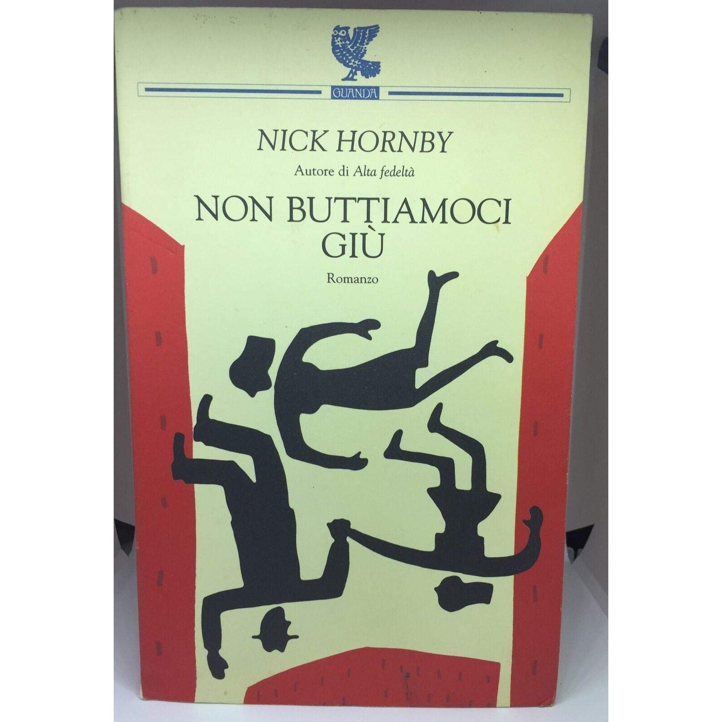 Libro - Non buttiamoci giù - Hornby, Nick
