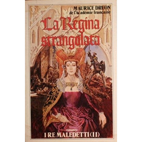 Book - The Strangled Queen - Druon Maurice