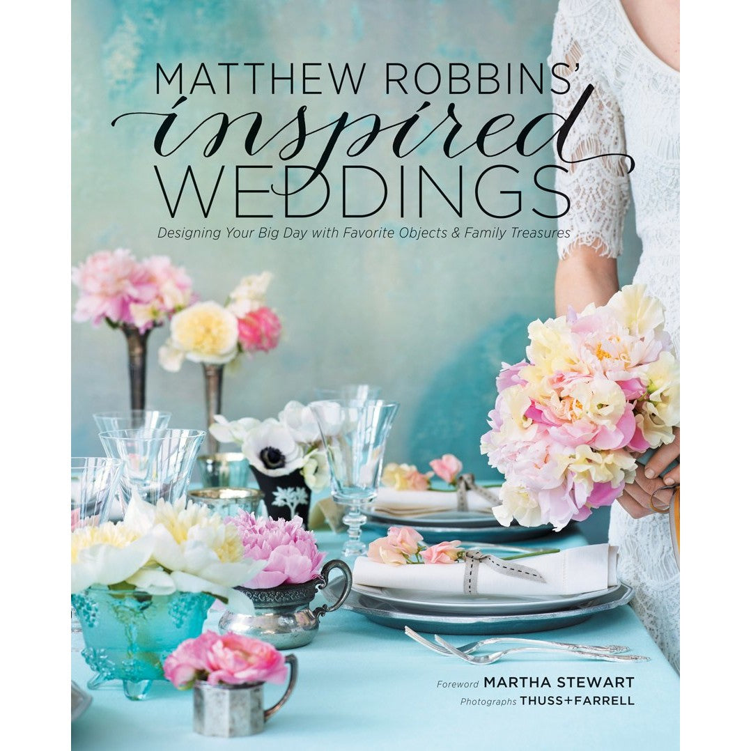 Libro - Matthew Robbins' Inspired Weddings: Designing Your Big Day w