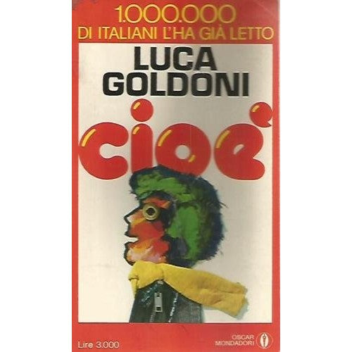 Libro - CIOÈ - goldoni, luca