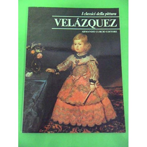 Libro - I classici della pittura - Velazquez - N.A - - N.A.