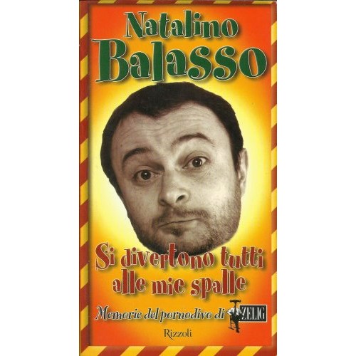 Libro - Si divertono tutti alle mie spalle - Balasso, Natalino