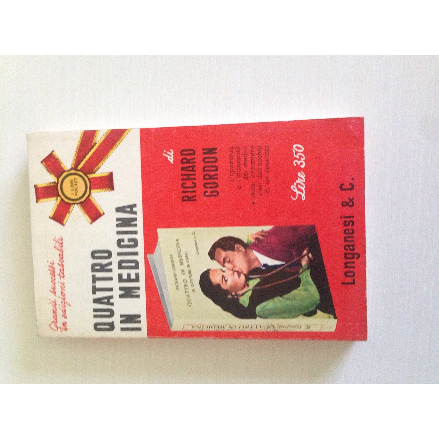 Libro - Quattro in medicina - Richard, Gordon