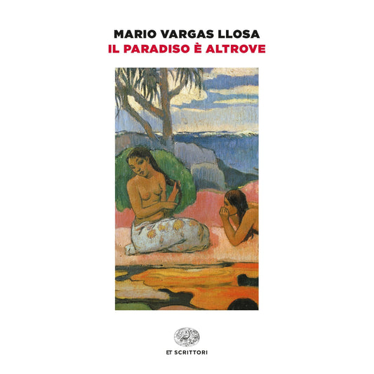Libro - Il Paradiso è altrove - Vargas, Llosa, - Vargas Llosa, Mario