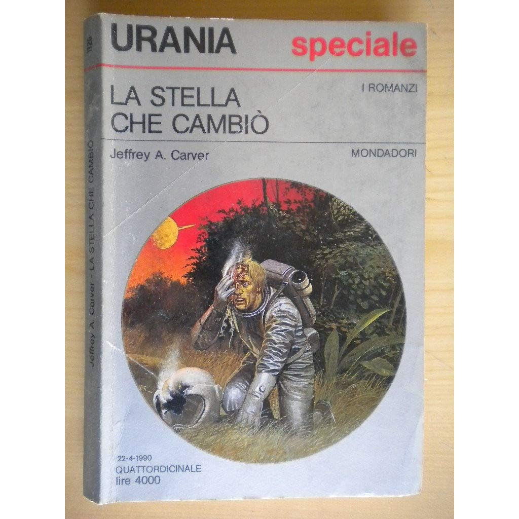 Libro - Urania 1125 La Stella che cambio' - Jeffrey, Carver