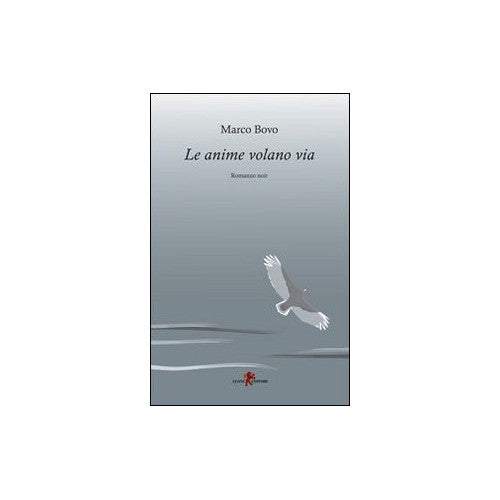 Book - Souls fly away - Bovo, Marco