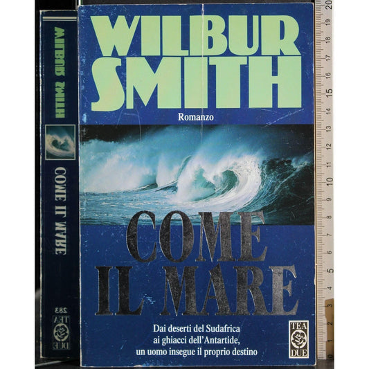 Libro - Come il mare - Smith, Wilbur