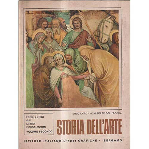 Libro - Storia dell'arte - enzo, Carli - G Alberto Dell'Acqua - enzo