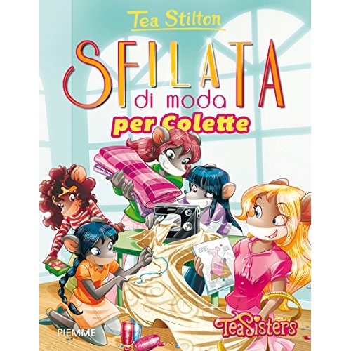 Libro - Sfilata di moda per Colette - Stilton, Tea
