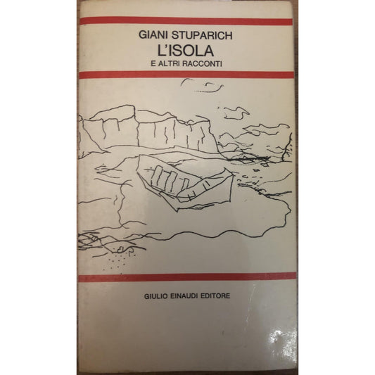 Libro - L'ISOLA E ALTRI RACCONTI - Stuparich, Giani