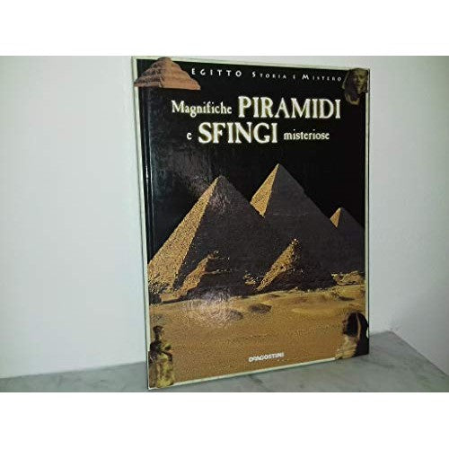 Libro - EGITTO STORIA E MISTERO MAGNIFICHE PIRAMIDI E - autori, vari