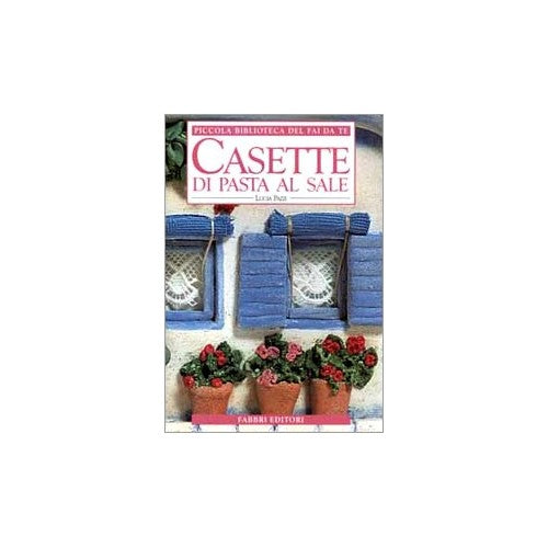 Libro - Casette di pasta al sale - Pazzi, Lucia