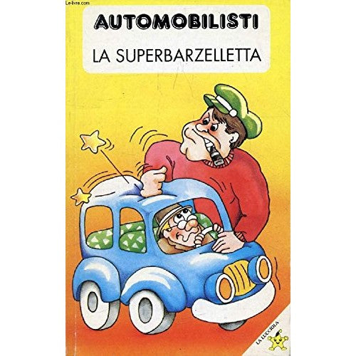 Book - WATCH THE SUPERBARZELLETTA - edited by L. Battaglino