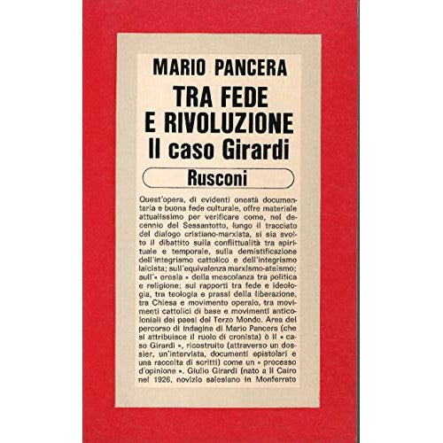 Libro - Tra fede e rivoluzione Il caso girardi - PANCERA, Mario