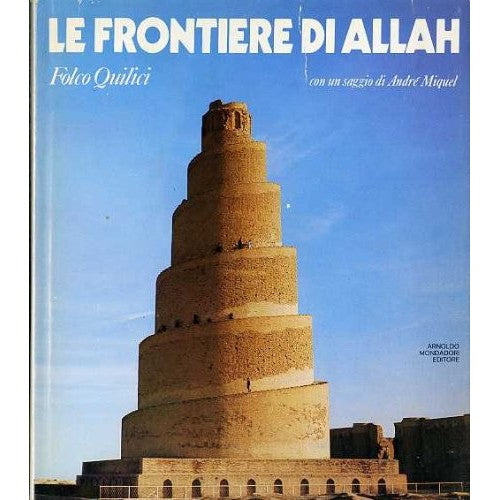 Libro - Le frontiere di Allah - QUILICI, Folco.