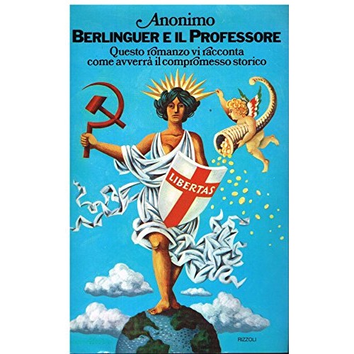 Libro - Berlinguer e il Professore : Cronache della prossi - anonimo