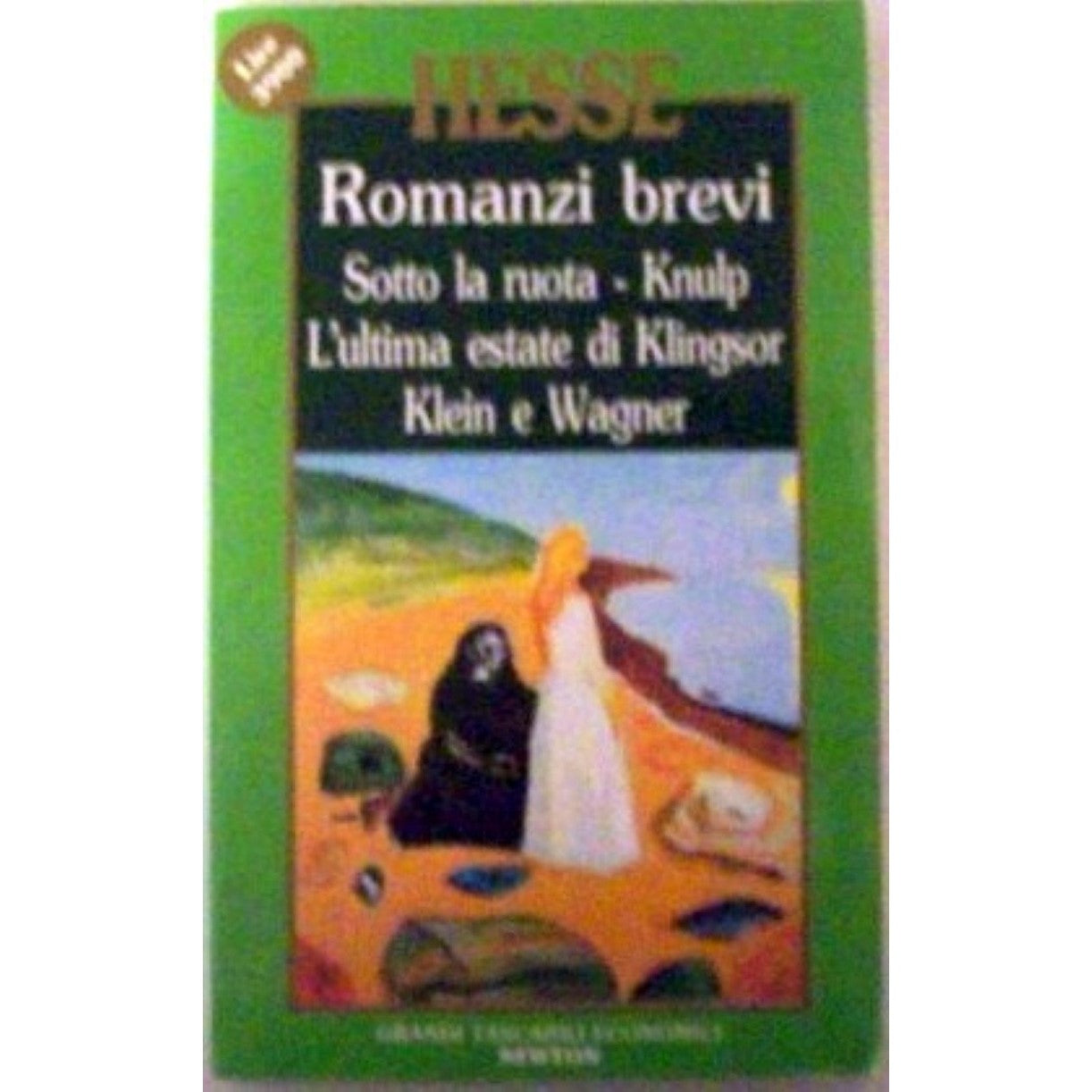 Libro - Romanzi brevi Sotto la ruota - Knulp - L'ultima esta - Hesse
