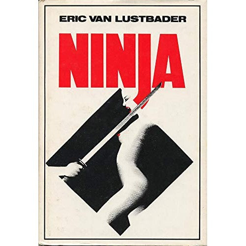 Ninja Eric Van Lustbader CDL 1982 libro rilegato - aa.vv - aa.vv