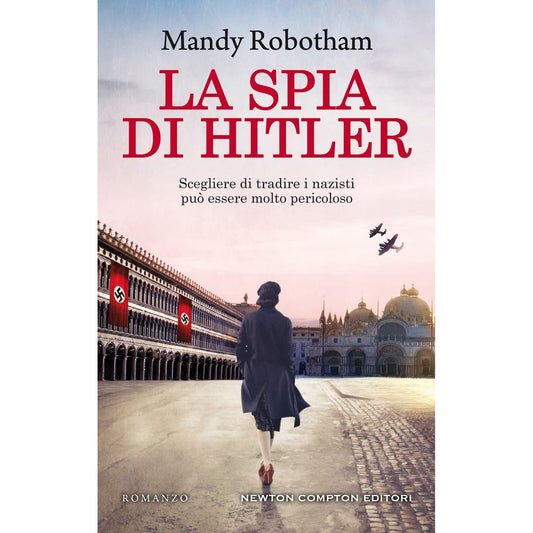 Libro - La spia di Hitler - Robotham, Mandy