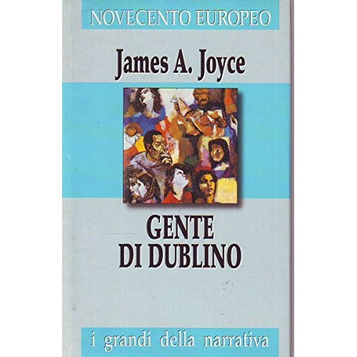 Book - L- PEOPLE OF DUBLIN - JAMES JOYCE -- NOVECENTO EUROP - James A. Joyce