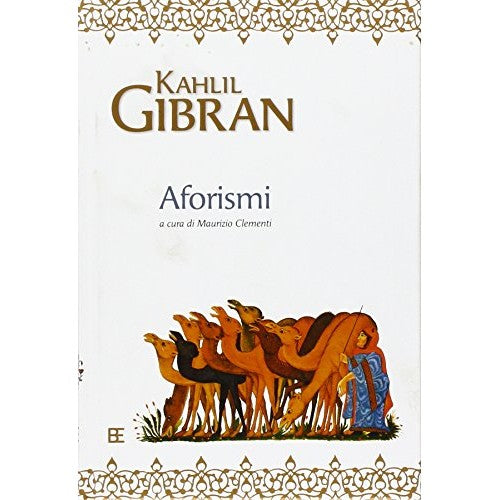 Libro - Aforismi Testo inglese a fronte - Gibran, Kahlil