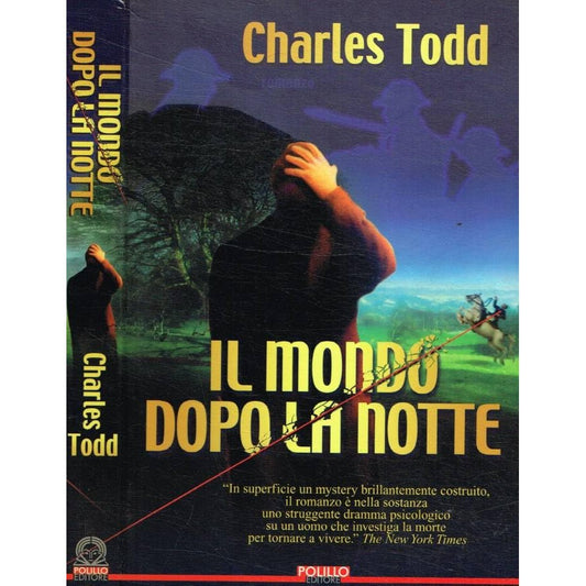 Libro - Il mondo dopo la notte - Todd, Charles
