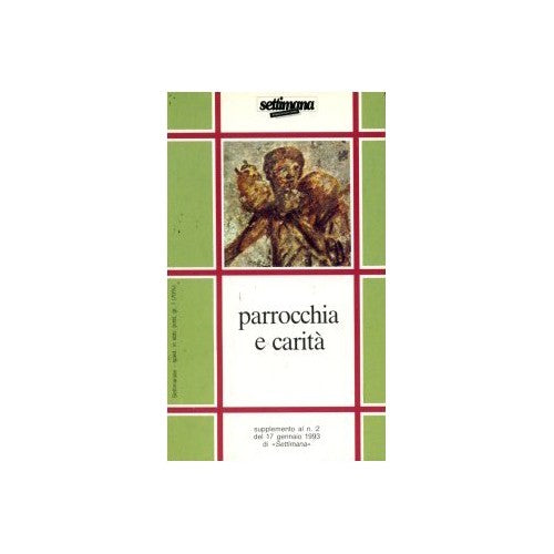 Libro - Parrocchia e carità Schede su «Evangelizza - Nervo, Giovanni