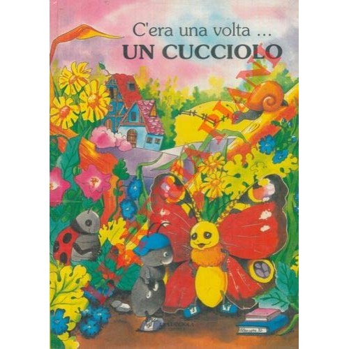 Libro - C'era una volta...un cucciolo - GIODA Sabrina -