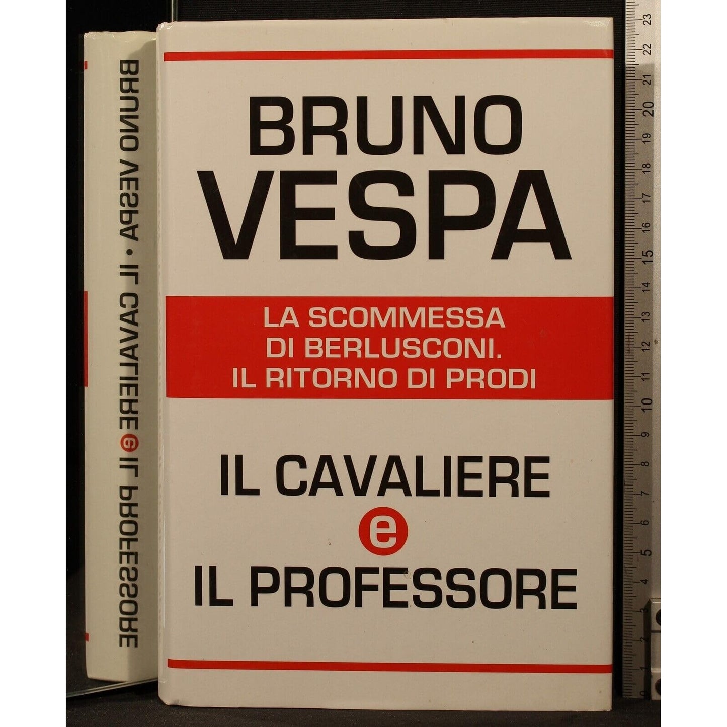 Libro - Il cavaliere e il professore - Bruno, Vespa