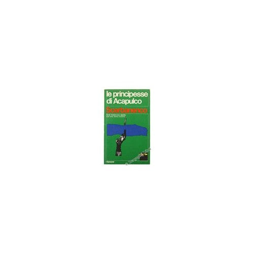 Libro - le principesse di Acapulco (i garzanti) - scerbanenco