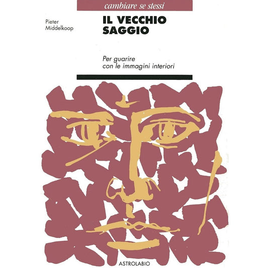 Libro - Il vecchio saggio Per guarire con le im - Middelkoop, Pieter