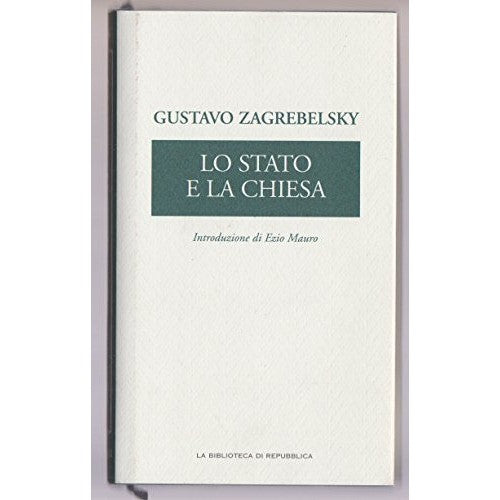 Book - The state and the church - G. Zagrebelsky
