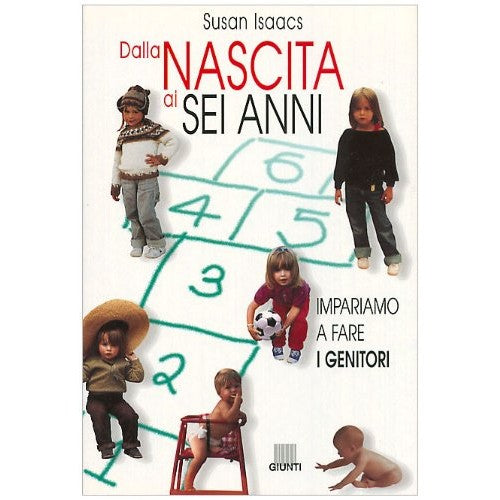 Book - From Birth to Six - Isaacs, Susan