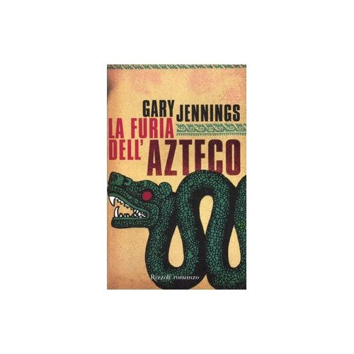 Libro - La furia dell'azteco - Jennings, Gary