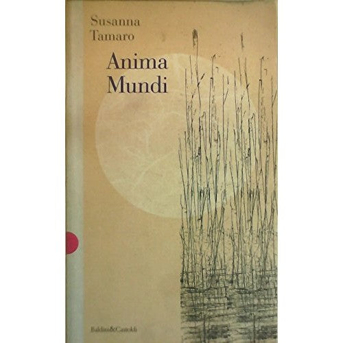 Libro - Anima mundi - Tamaro, Susanna