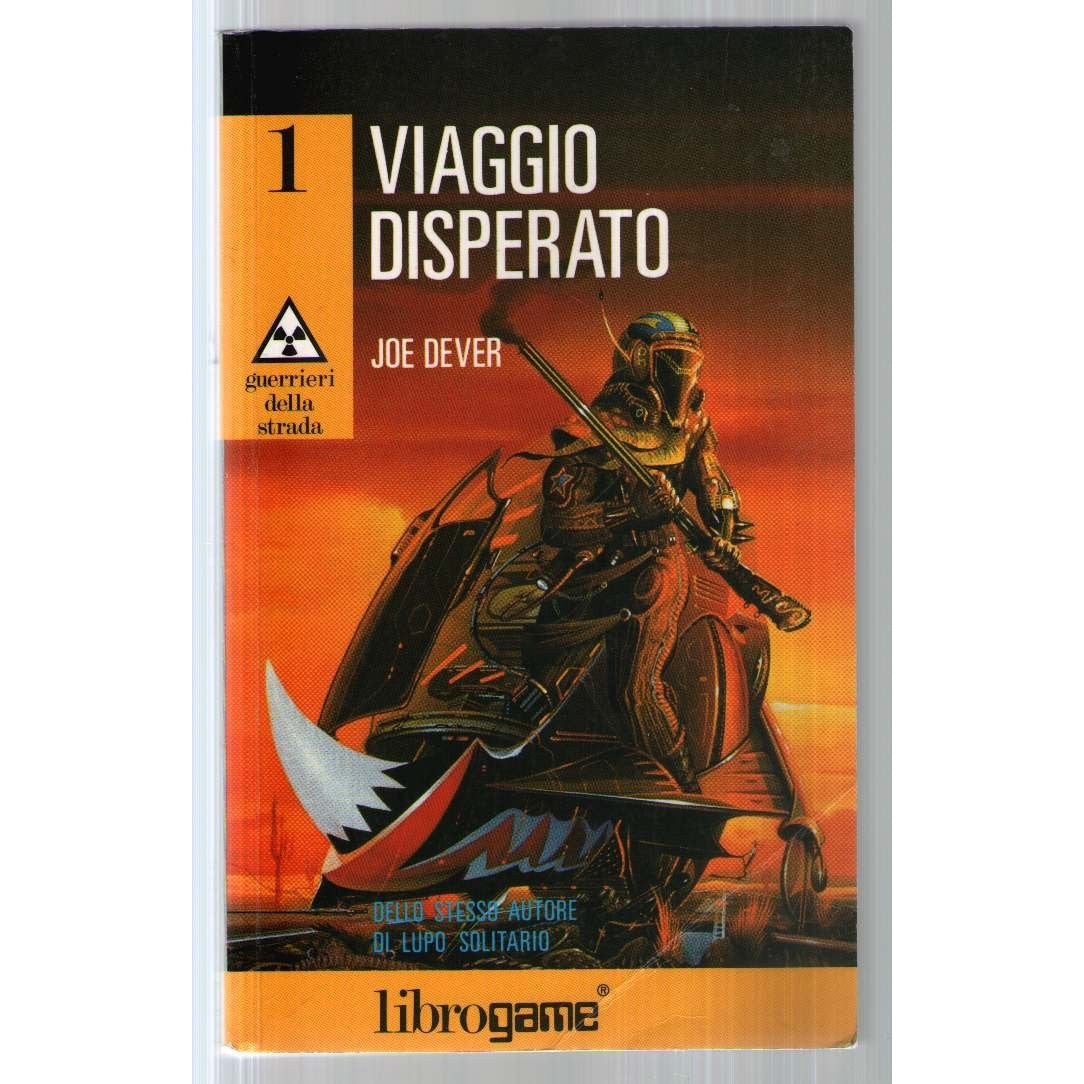 Libro - Viaggio disperato - Dever, Joe