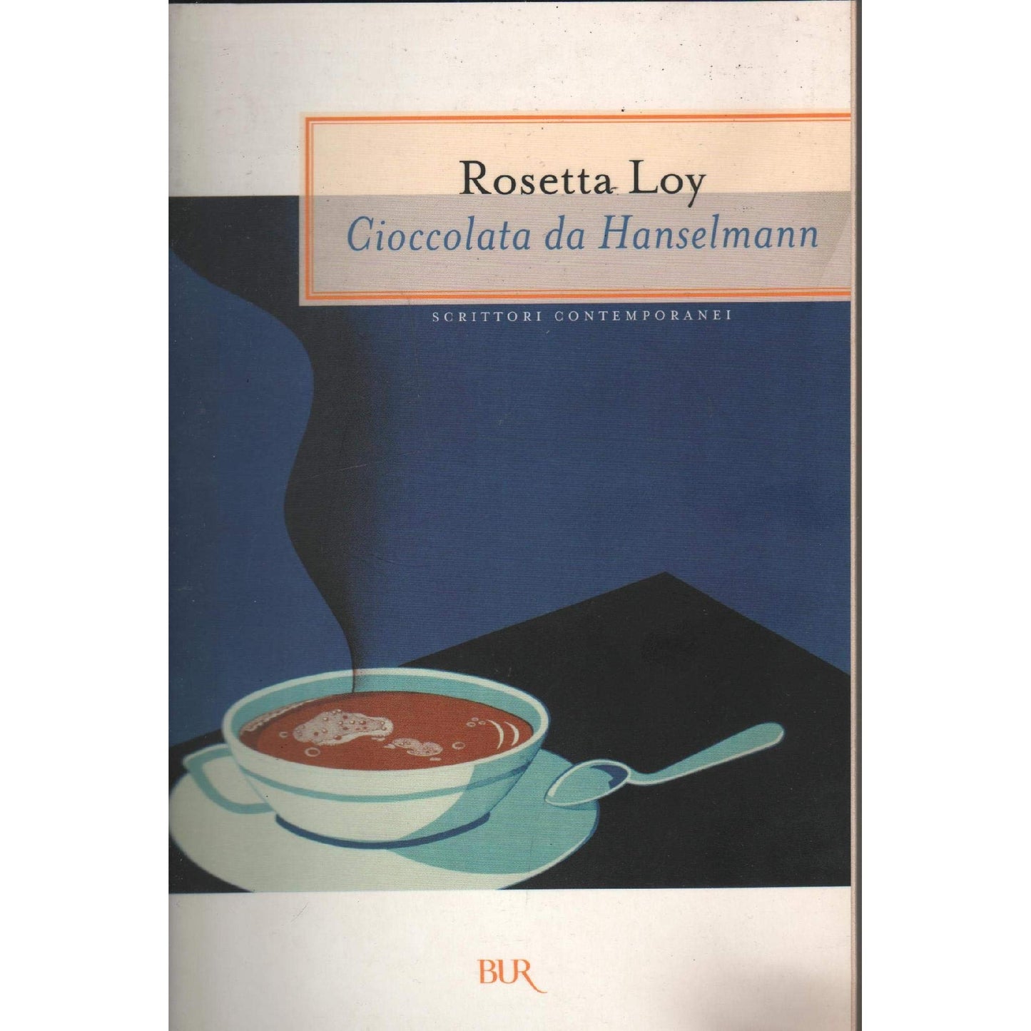 Libro - Cioccolata da Hanselmann - Loy, Rosetta