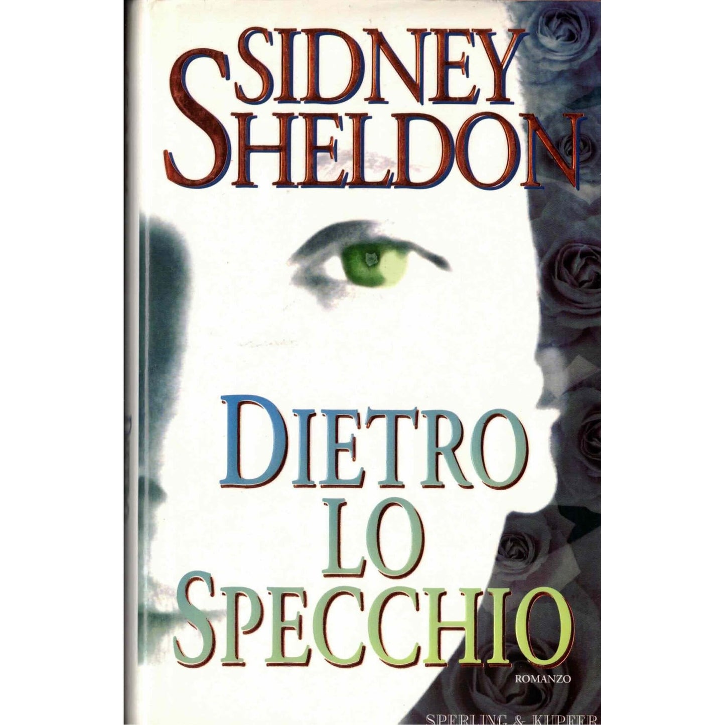 Libro - Dietro lo specchio - Sheldon, Sidney