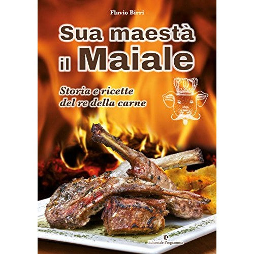 Libro - Sua maestà il maiale - Birri, Flavio