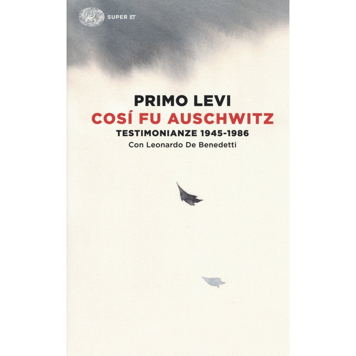 Libro - Così fu Auschwitz Testimonianze 194 - De Benedetti, Leonardo