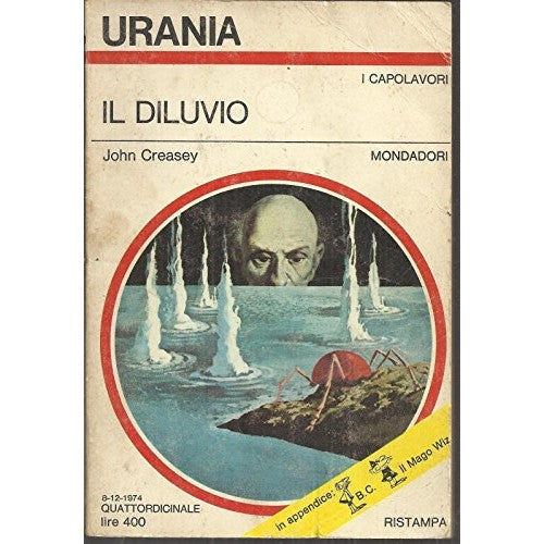 Libro - Urania N 659 Il Diluvio Di John Creasey, Ed Mondadori 1974