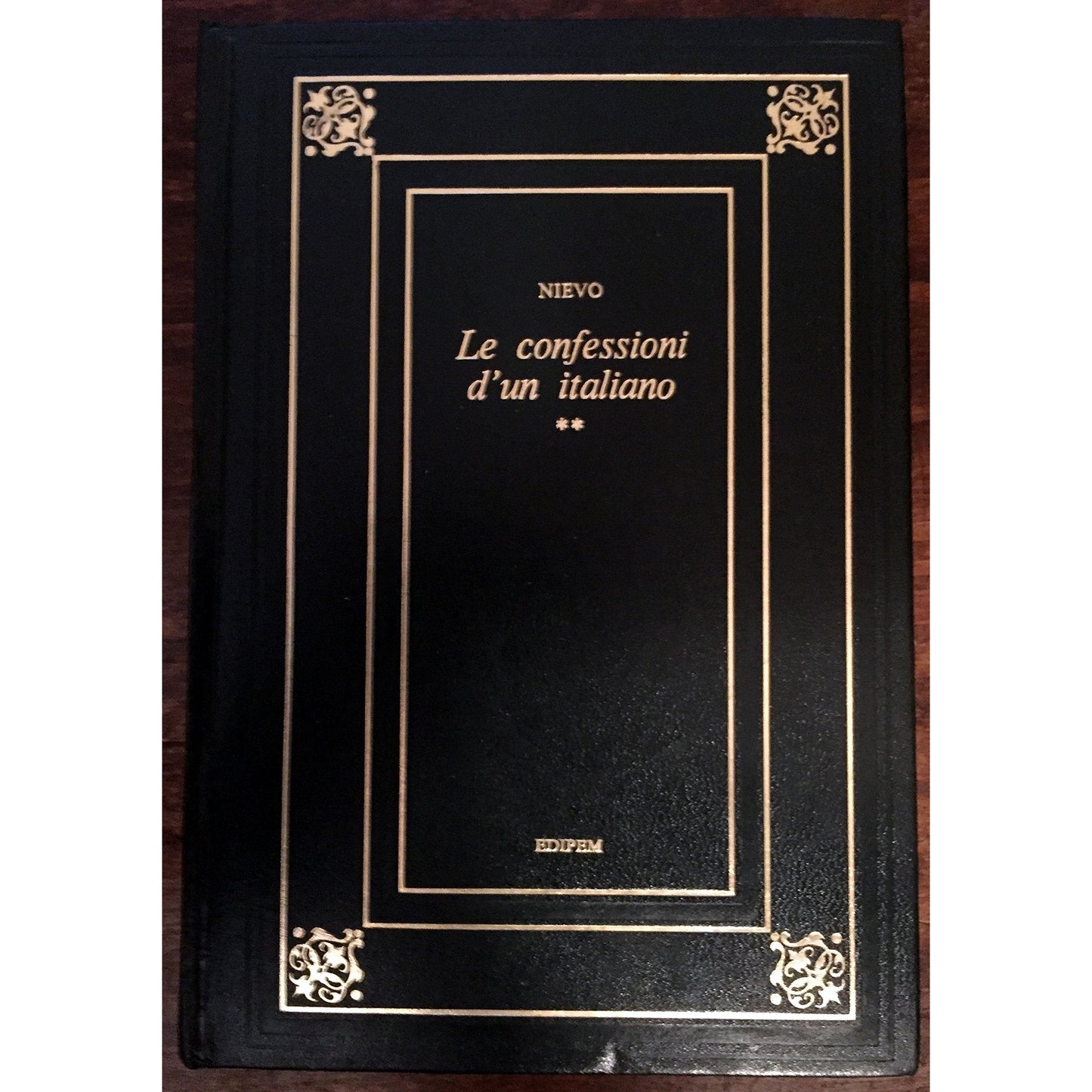 Libro - LE CONFESSIONI D'UN ITALIANO VOLUME SECONDO - AA VV