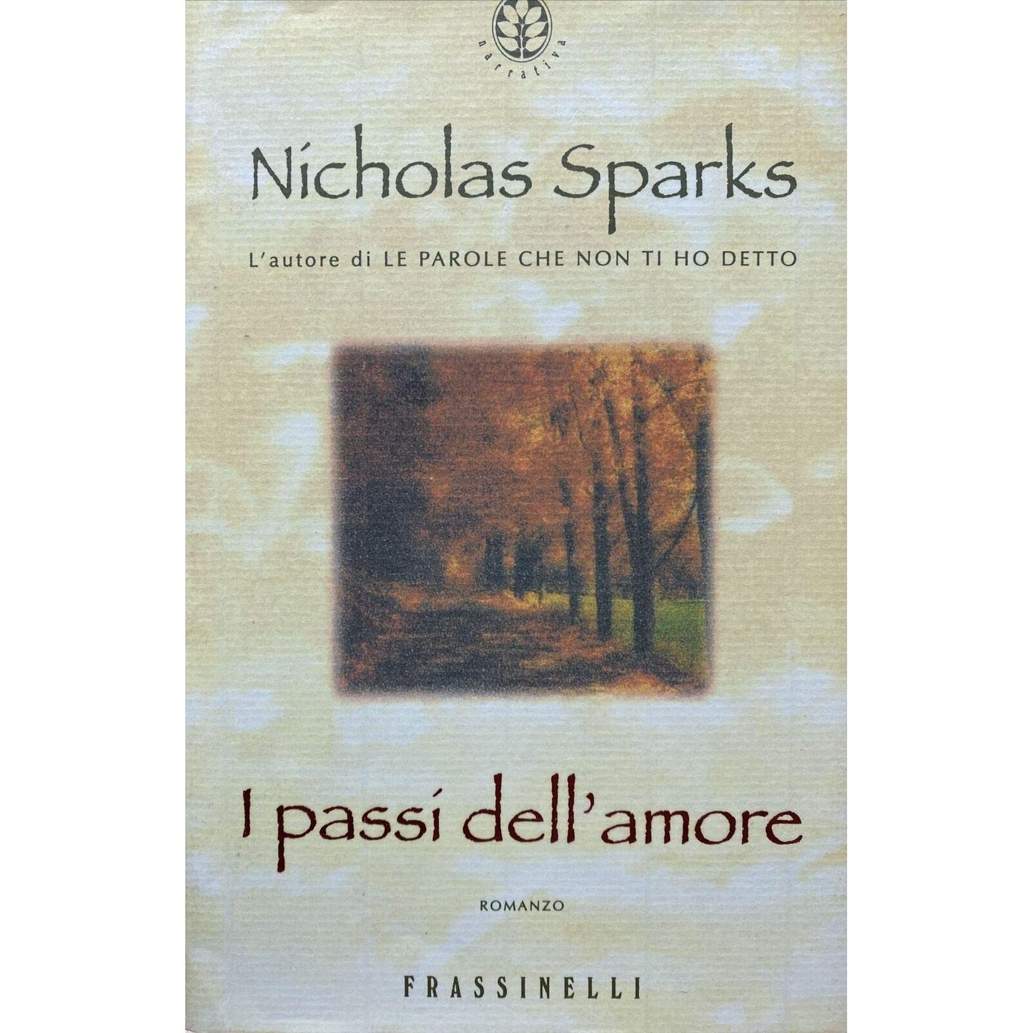 Libro - I passi dell'amore - Sparks, Nicholas