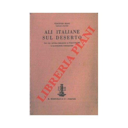Libro - Ali italiane sul deserto Con una lettera prefazione - BIANI