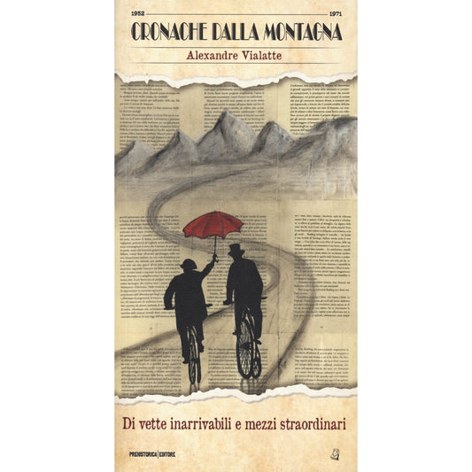 Libro - Di vette inarrivabili e mezzi straordinari - Vialatte, Alex