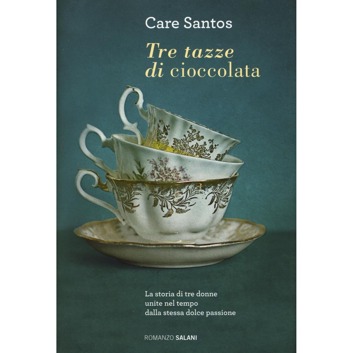 Libro - Tre tazze di cioccolata - Santos, Care