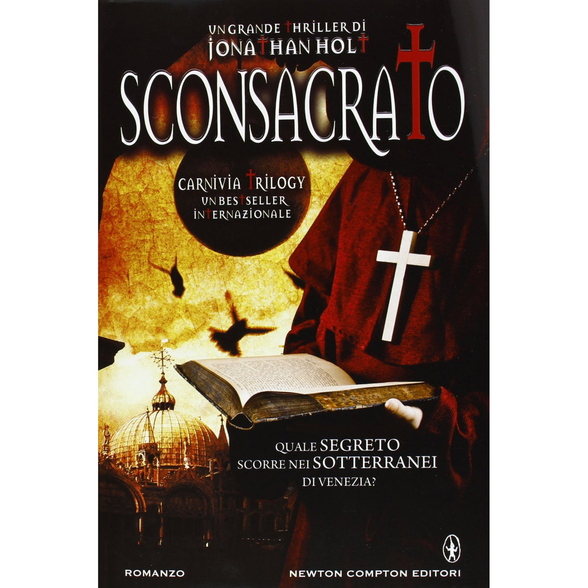 Libro - Sconsacrato Carnivia trilogy - Holt, Jonathan