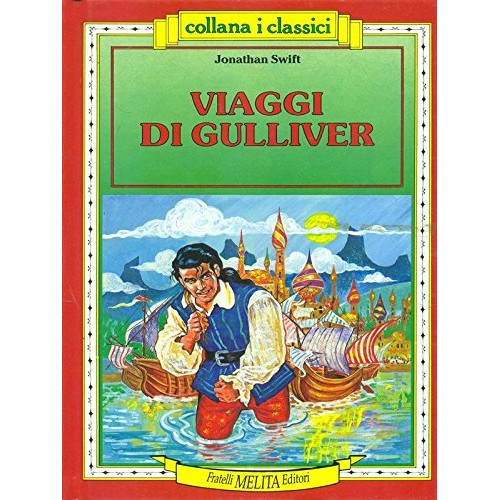 Libro - Viaggi di Gulliver - Jonathan, Swift